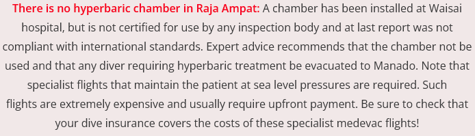 Red text warning box about no certified hyperbaric chamber in Raja Ampat, advising diver evacuation to Manado